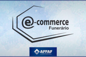 E-Commerce Funerário: Nova empresa associada a AFFAF